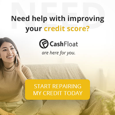 Repair your credit and improve your credit score today - Cashfloat