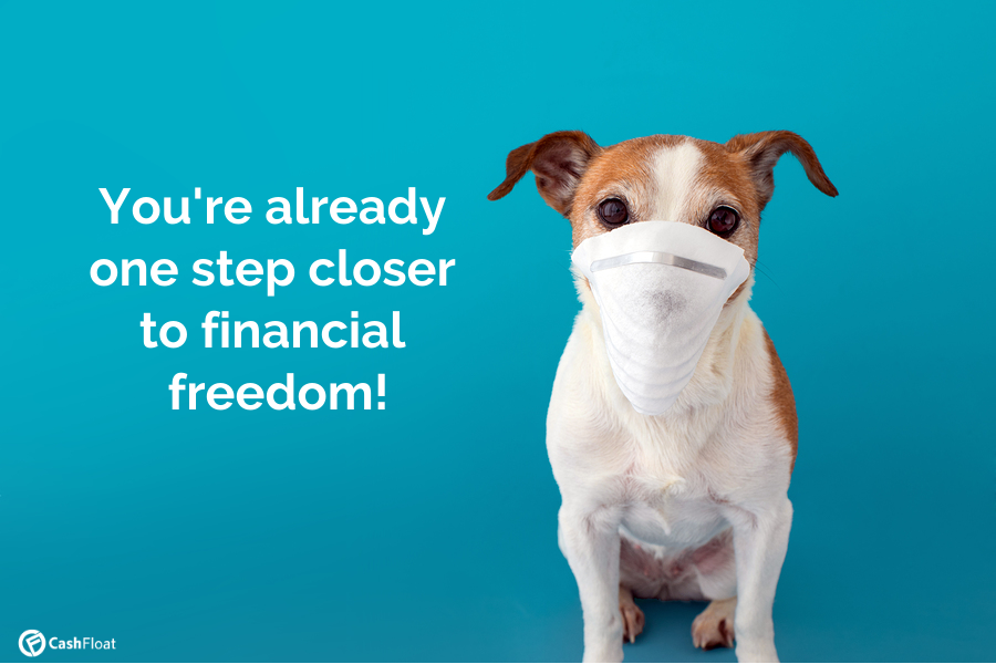 You're already one step closer to financial freedom!- Cashfloat