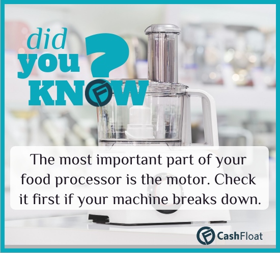 The most important part of your food processor is the motor. Check it first if your machine breaks down.