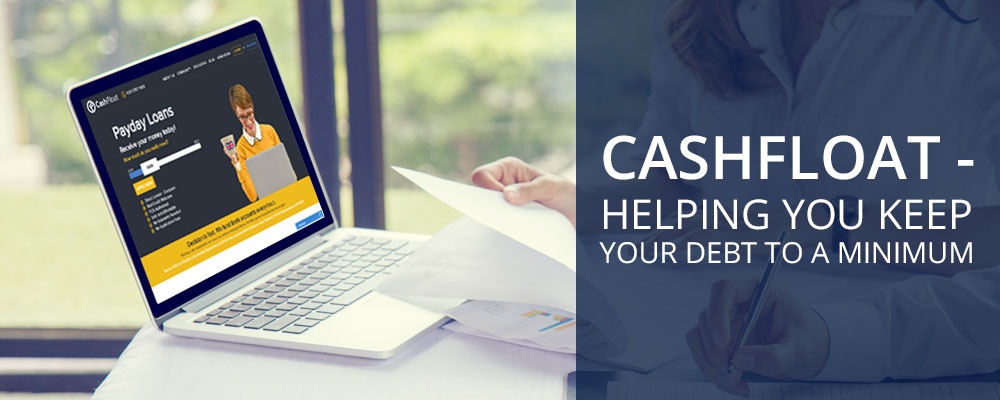 cashfloat-helping you keep your debt to the minimum