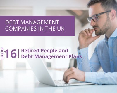 Chapter 16, Retired People and Debt Management Plans- Cashfloat