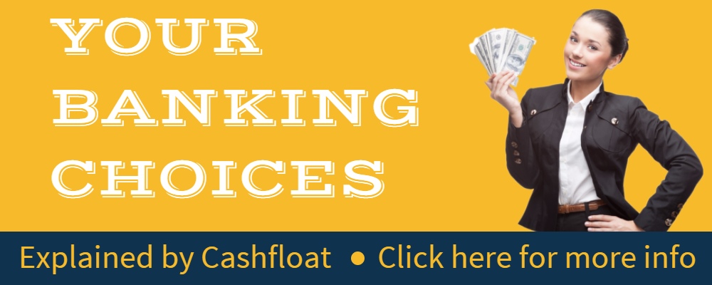 leading UK Banks - cashfloat