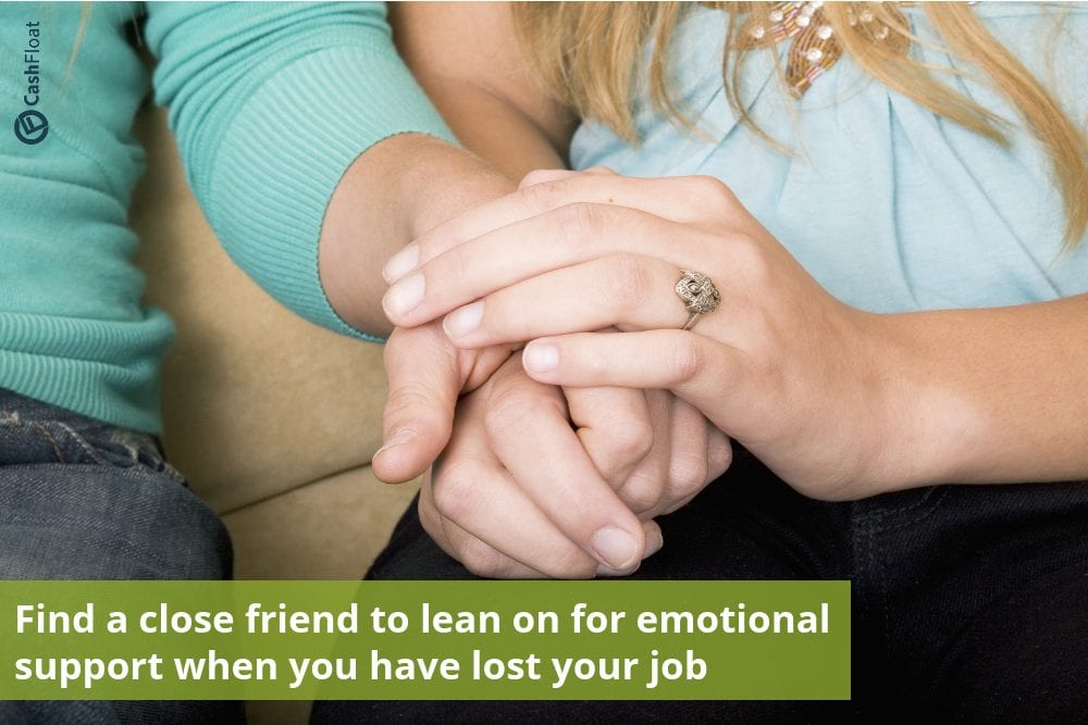Find a close friend to lean on for emotional support - Cashfloat