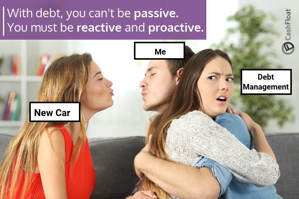 Think proactively about debt management, don't be passive - Cashfloat