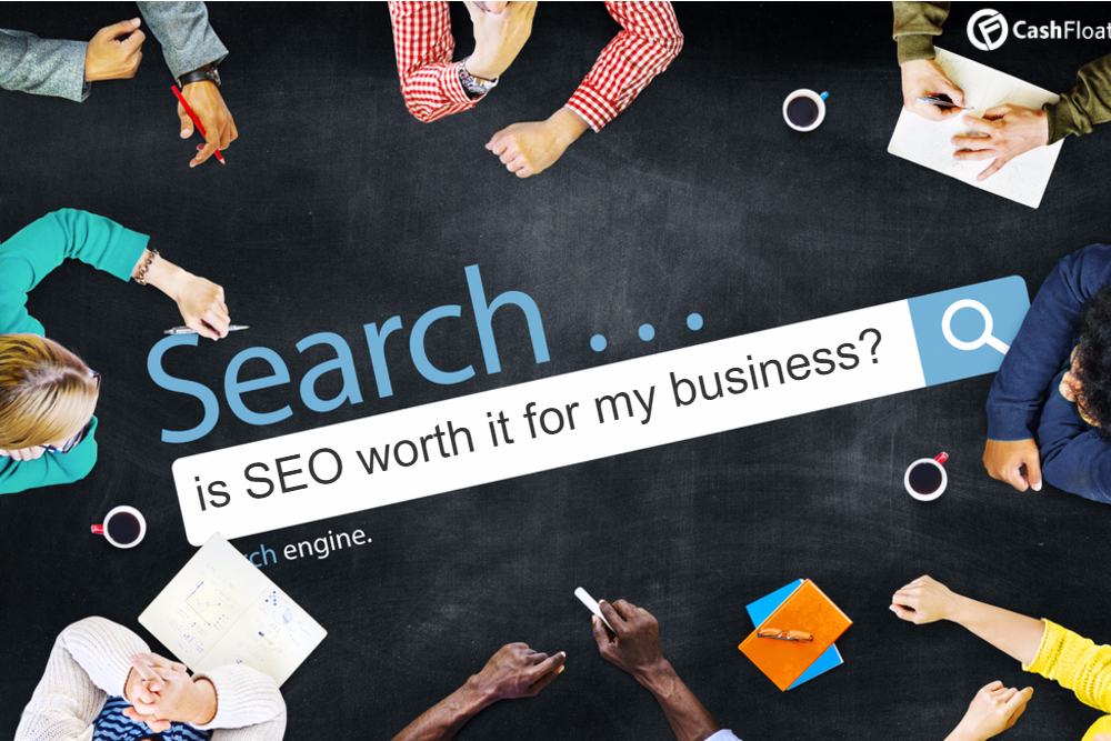 Should you invest in search engine optimisation for your company?