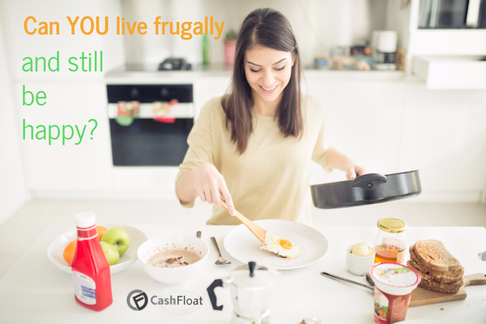 Live frugally, it can mean a whole new lifestyle, and maybe even a happier one.