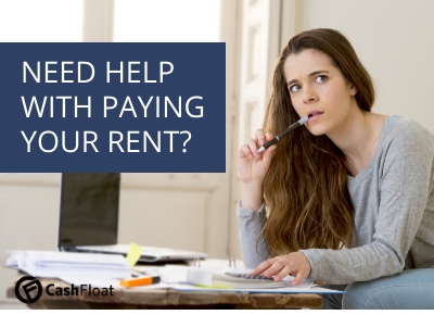 Need Help With Paying Your Rent? Find Out What You Can Get Now! - Cashfloat