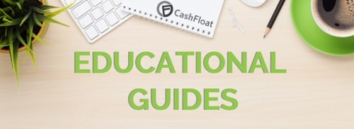 Educational Guide - cashfloat