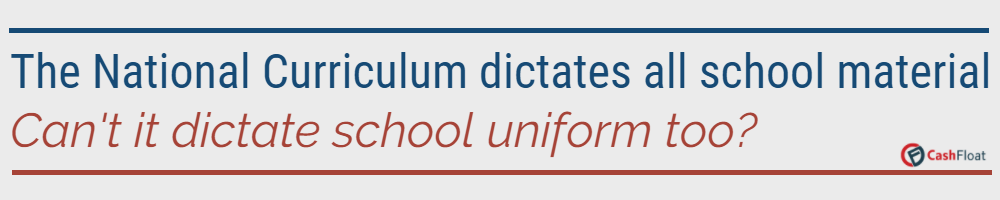 School uniform is expensive, so why bother? cashfloat