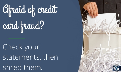 Afraid of credit card fraud? Check statements, then shred them- Cashfloat