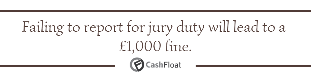 Called Up For Jury Duty - cashfloat