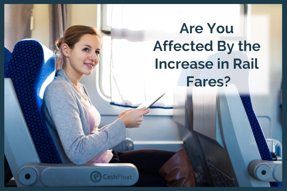 rail fare increase cashfloat