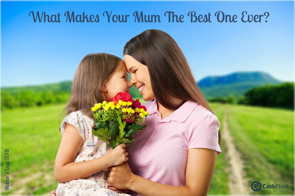 best mum ever - cashfloat