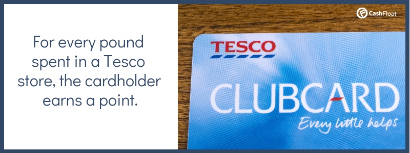 For every pound spent in a Tesco store, the loyalty card holder earns a point. - Cashfloat