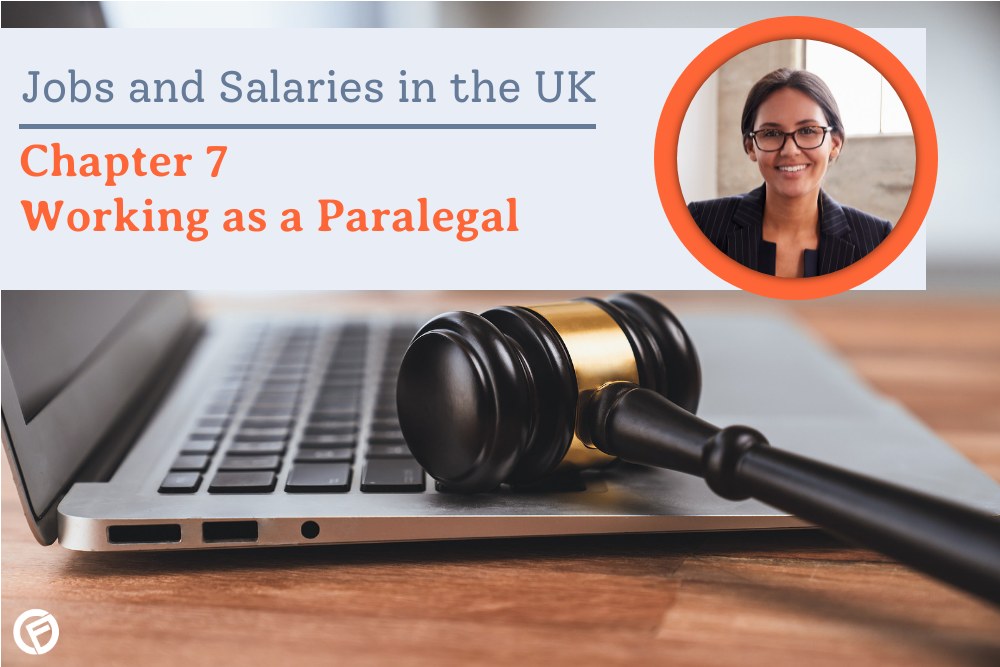 What is a Paralegal’s Salary in the UK?