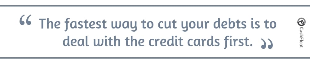The fastest way to cut your debts is to deal with the credit cards first - Cashfloat