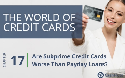 Are Subprime Credit Cards Worse Than High-Cost Loans?