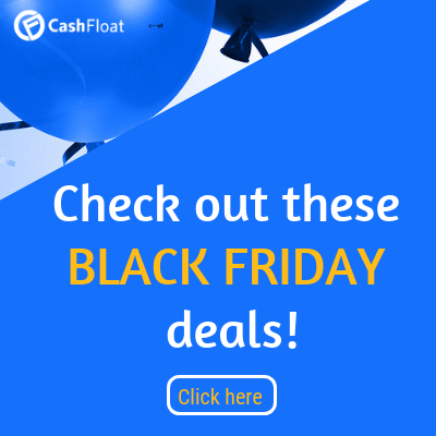Click here to discover top tips to get the best black friday deals - Cashfloat