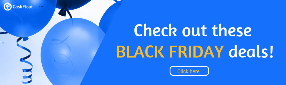 Click here to discover top tips to get the best black friday deals - Cashfloat