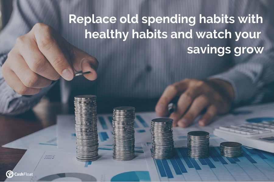 Replace old spending habits with healthy habits and watch your savings grow