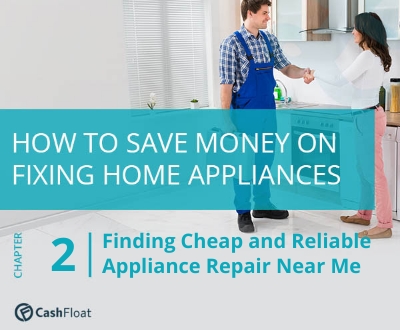 Finding Cheap and Reliable Appliance Repair Near Me - Cashfloat