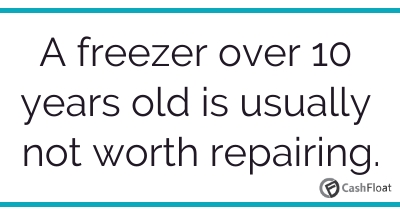 A freezer over 10 years old is usually not worth repairing - Cashfloat
