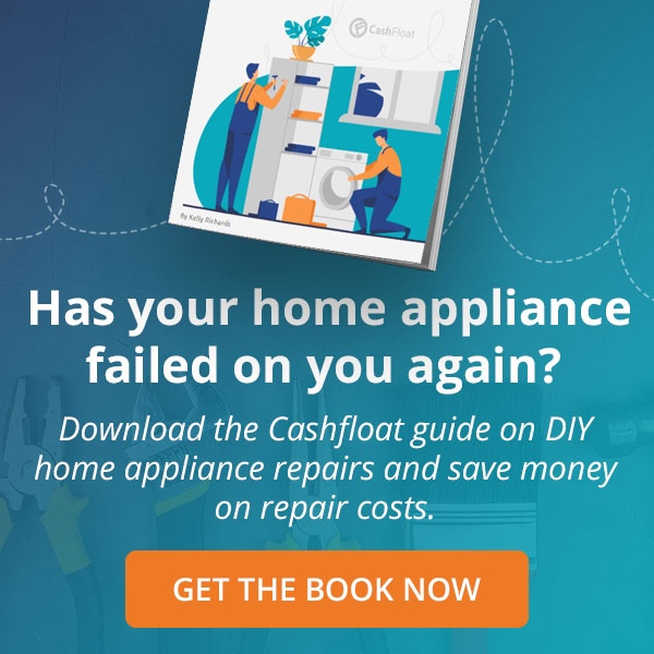 Download your FREE ebook on fixing home appliances from Cashfloat