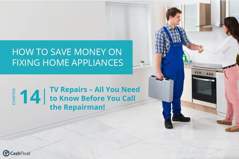 TV Repairs – What You Need to Know Before You Call the Repairman! Cashfloat