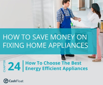 How to choose energy efficient appliances - Cashfloat