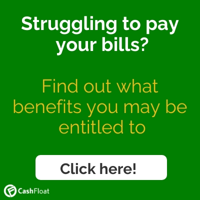 Struggling to pay your bills? Click here to find out what benefits you may be entitled to