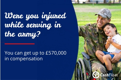 Were you injured while serving in  the army? You can get up to £570,000 in compensation - Cashfloat