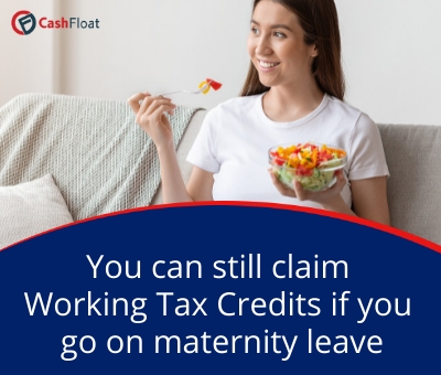 You can still claim working tax credits if you go on maternity leave - Cashfloat