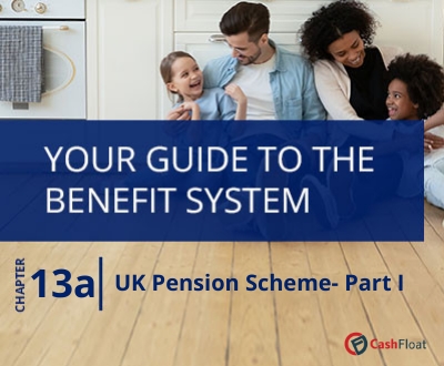 Welfare Guide Chapter 13a UK State Pension Part 1- Cashfloat