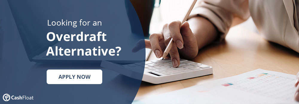 Looking for an overdraft alternative? Apply now with Cashfloat.