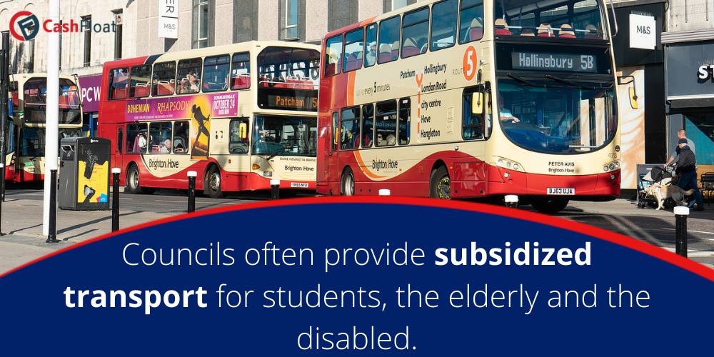 Councils often provide subsidized transport for students, the elderly and the disabled- Cashfloat