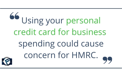 Using your personal credit card for business  spending could cause concern for HMRC- Cashfloat