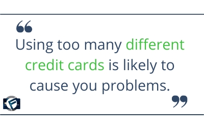 Using too many different credit cards is likely to cause you problems- Cashfloat