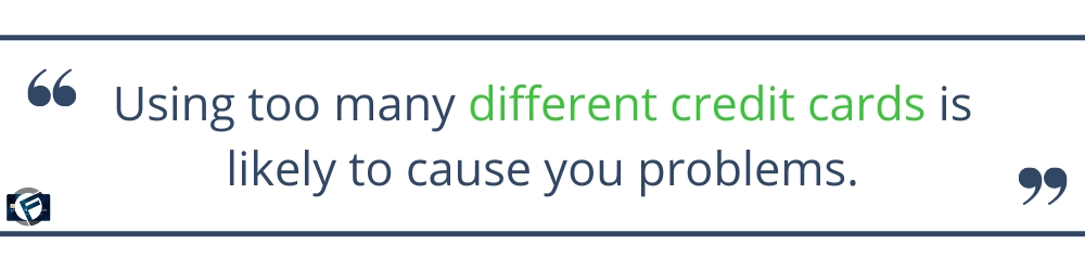 Using too many different credit cards is likely to cause you problems- Cashfloat