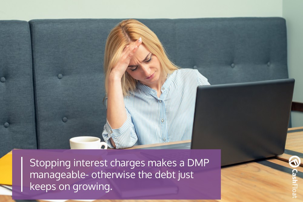 Stopping interest makes a DMP manageable- Cashfloat