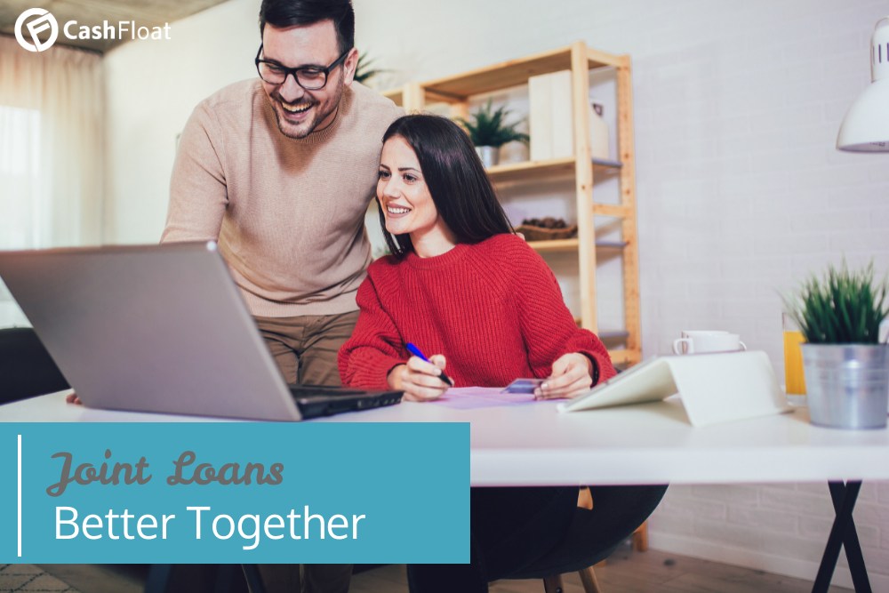 Joint loans, better together- Cashfloat