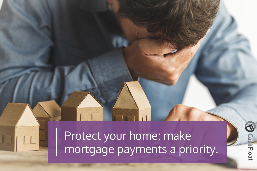 Protect your home; make mortgage payments a priority- Cashfloat