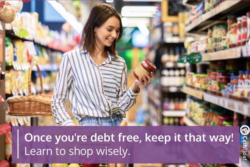 Once you're debt-free, keep it that way! - Cashfloat