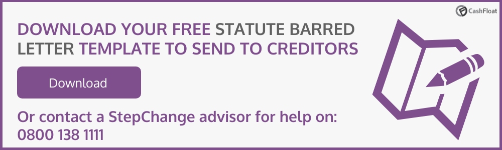 DOWNLOAD YOUR FREE STATUTE BARRED LETTER TEMPLATE TO SEND TO CREDITORS- Cashfloat