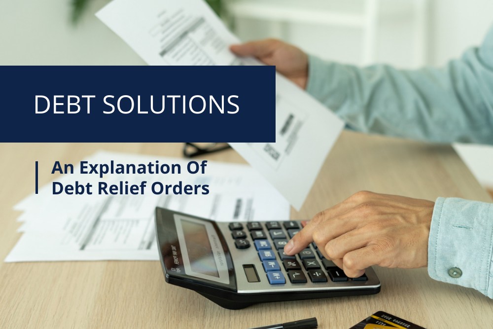 Debt solutions, an explanation of debt relief orders- Cashfloat