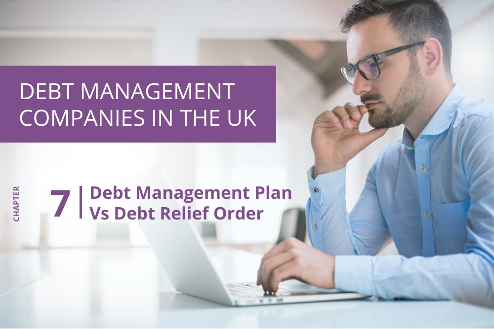 Chapter 7, Debt Management Plan Vs Debt Relief Order- Cashfloat