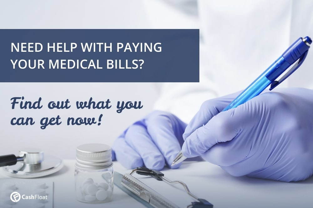 Need Help With Paying Your Medical Bills? Find Out What Help You Can Get Now! - Cashfloat