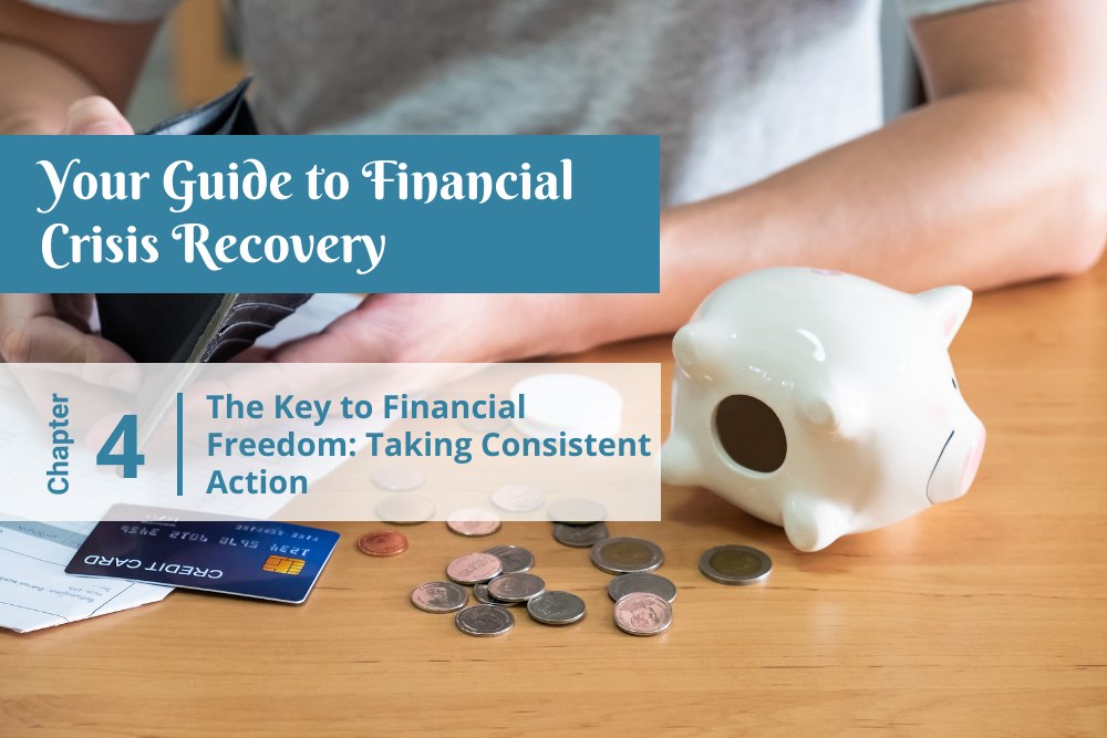 The key to financial freedom - Chapter 4 financial crisis recovery guide - Cashfloat